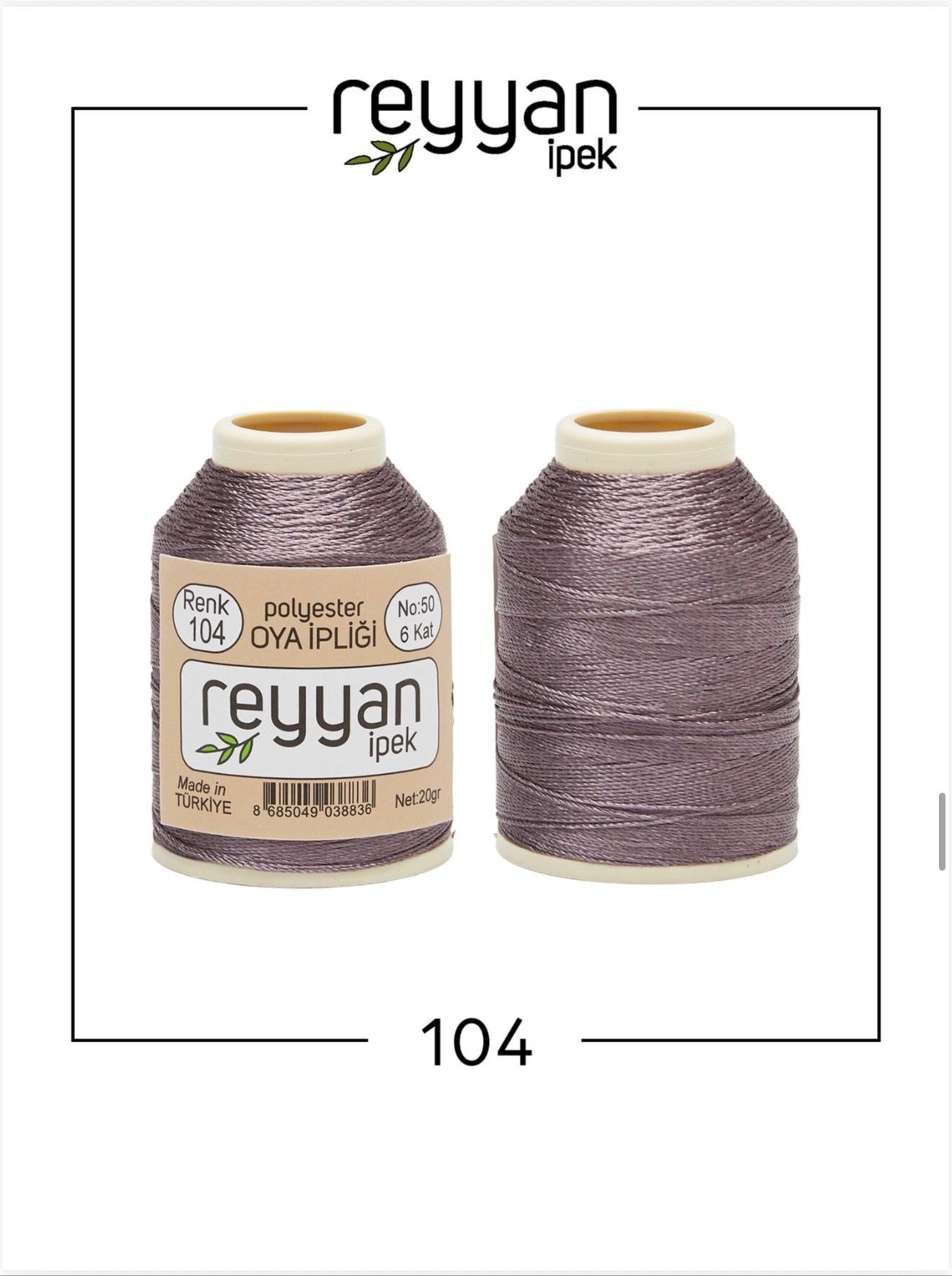 104 Reyyan İpek Polyester İp