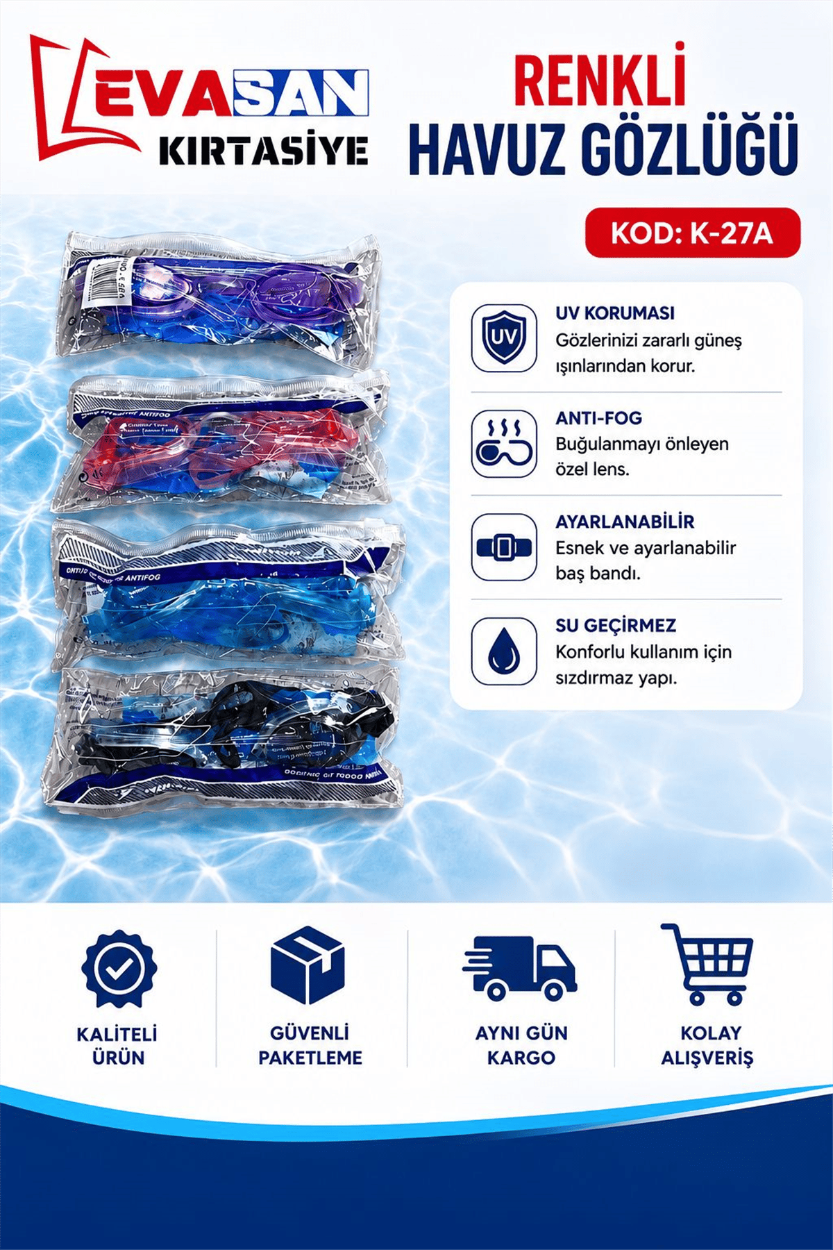 RENKLİ HAVUZ GÖZLÜĞÜ KOD:K-27A