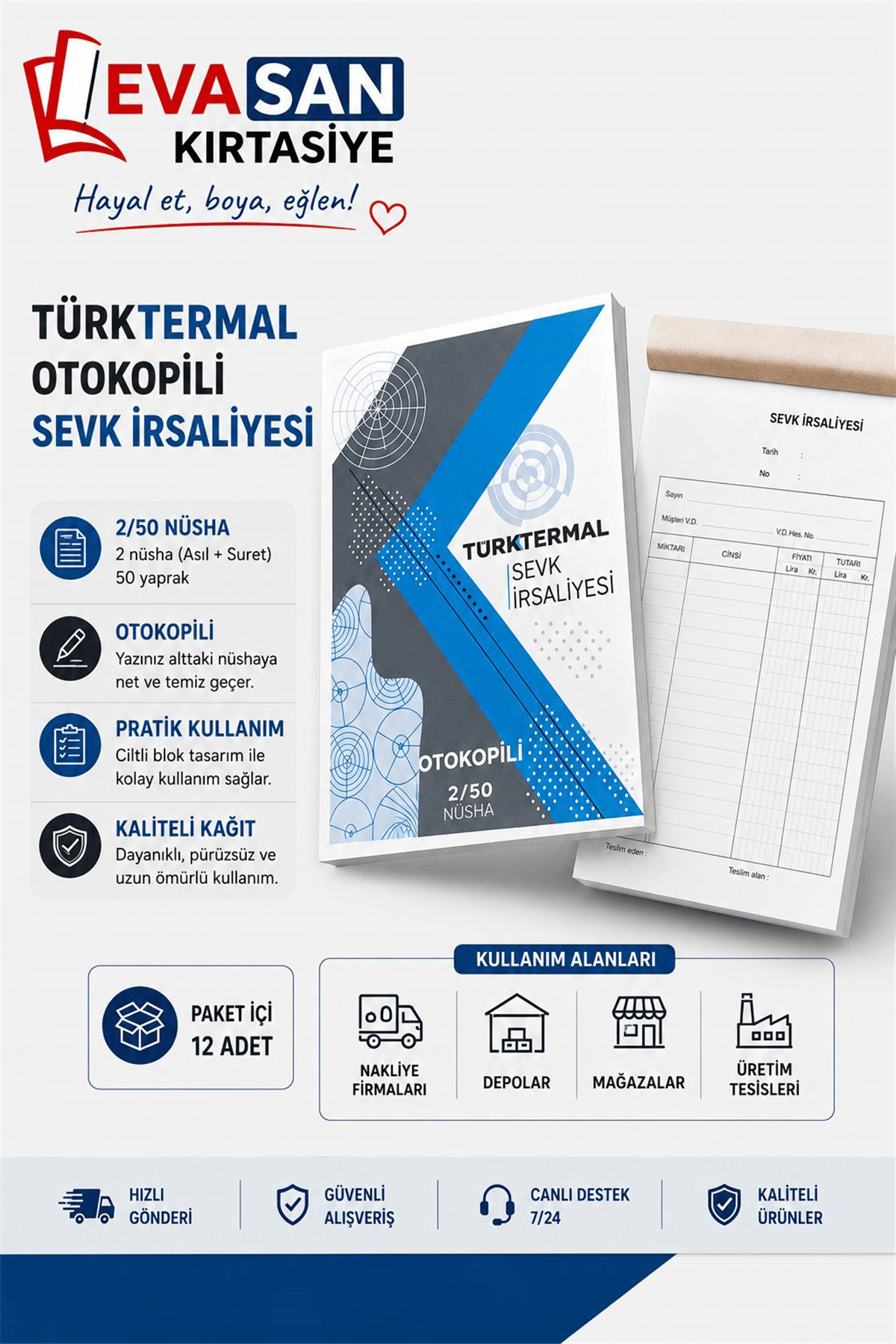 TÜRKTERMAL OTOKOPİLİ 2/50 SEVK İRSALİYESİ PK:12 Lİ