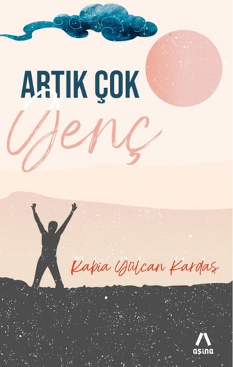 Artık Çok Genç