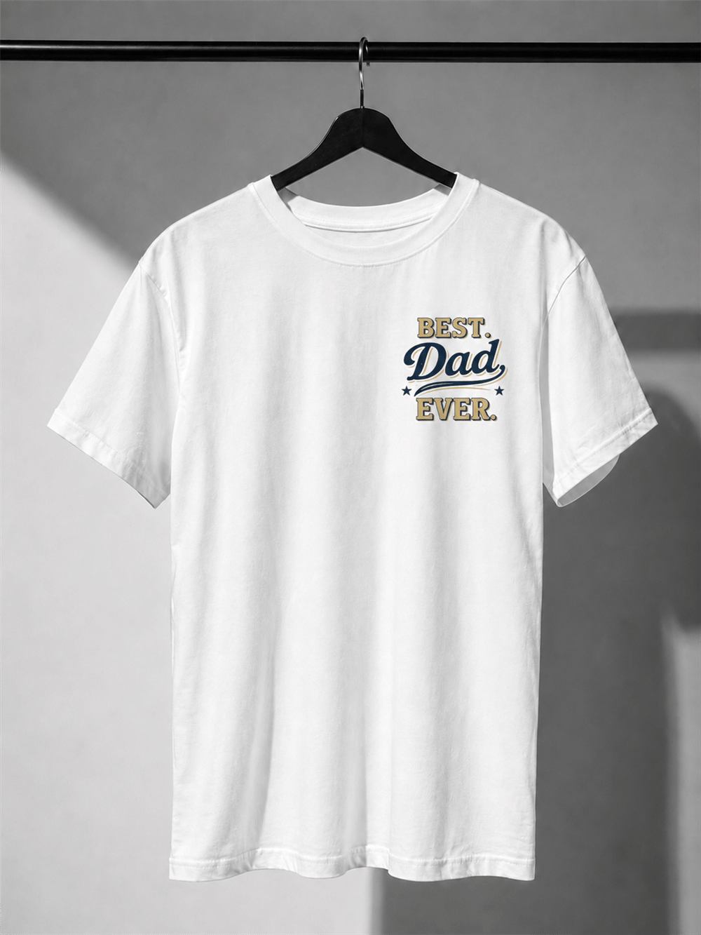 Yetişkin Best Dad Ever Baskılı Tişört