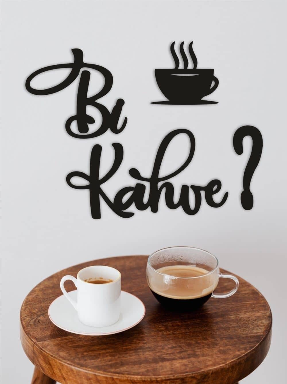 Bi Kahve? – Ahşap Duvar Dekoru