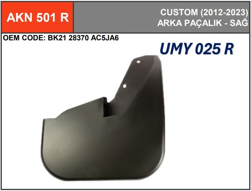 Arka Paçalık Sağ Transit V.362 Custom 12> Umay AKN 501 R