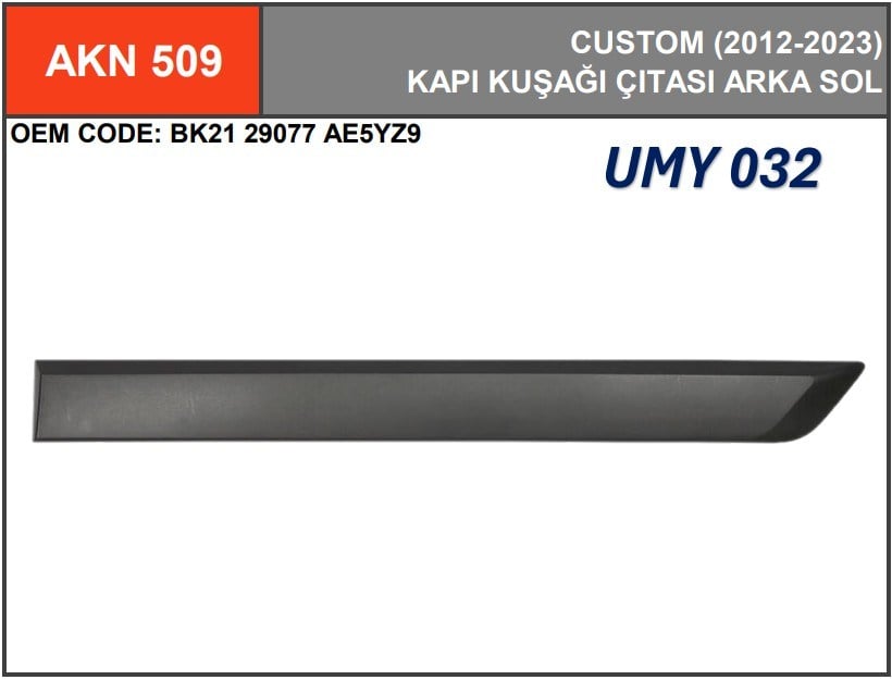 Kaplama Komple Arka Cam. Pan. Custom 12> Dış Umay AKN 509