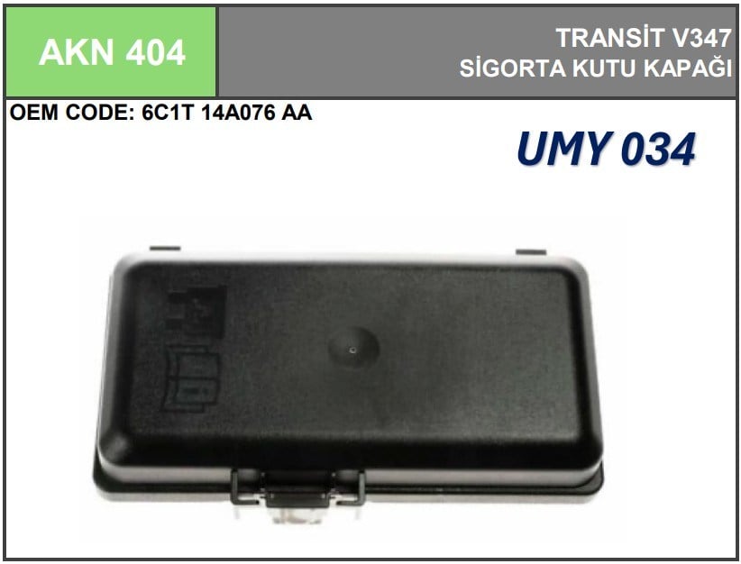 Sigorta Kutu Kapağı Transit V.347 06> Motor Bölmesi Umay AKN 404
