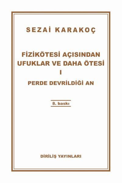 Fizikötesi Açısından Ufuklar ve Daha Ötesi 1