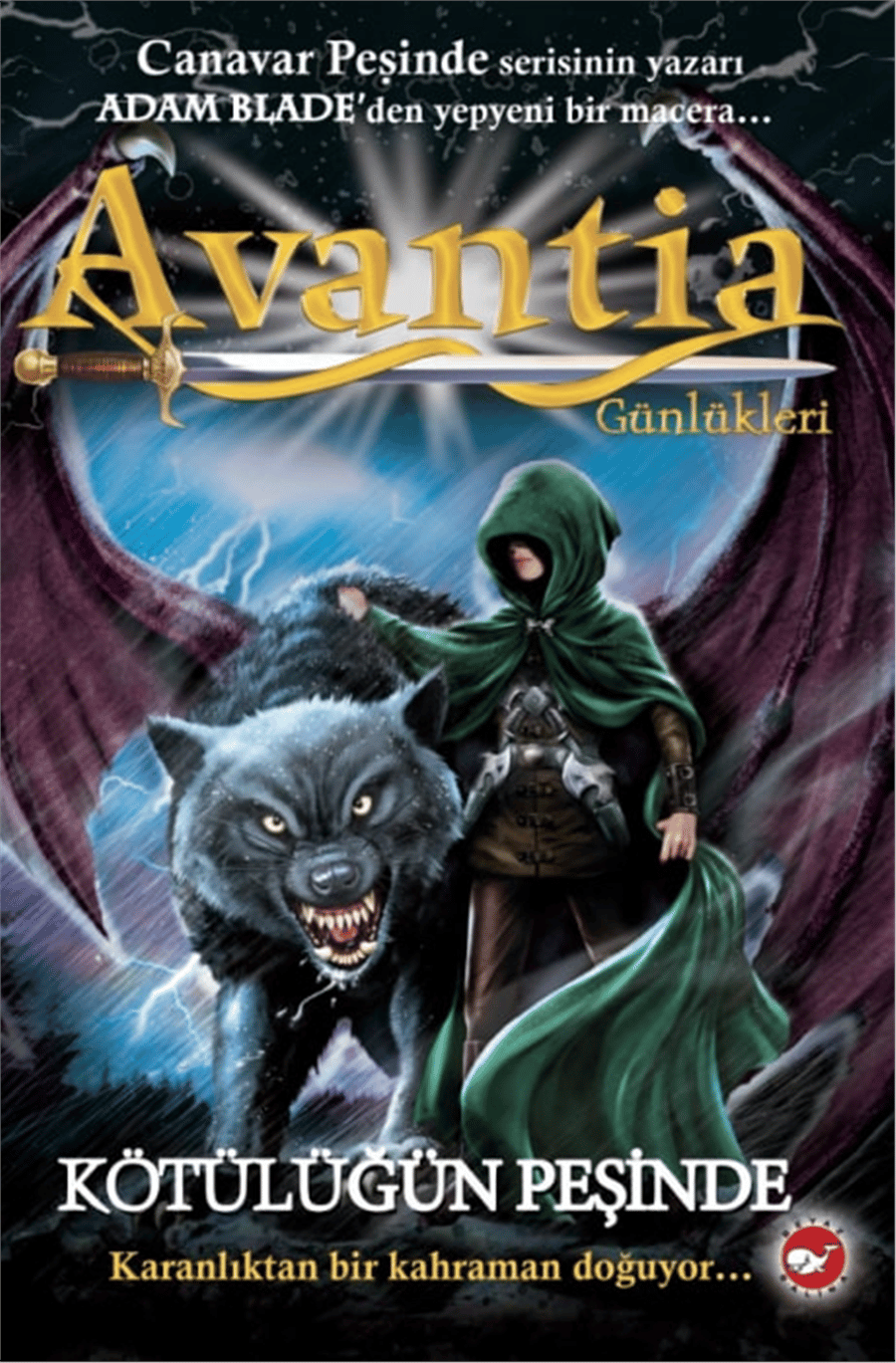 Avantia Günlükleri 2 – Kötülüğün Peşinde