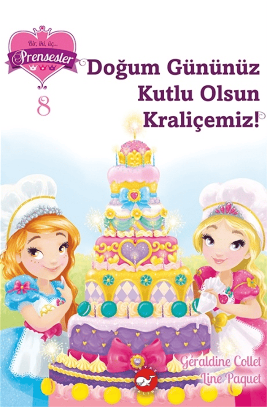 Bir İki Üç Prensesler 8 - Doğum Gününüz Kutlu Olsun Kraliçemiz!
