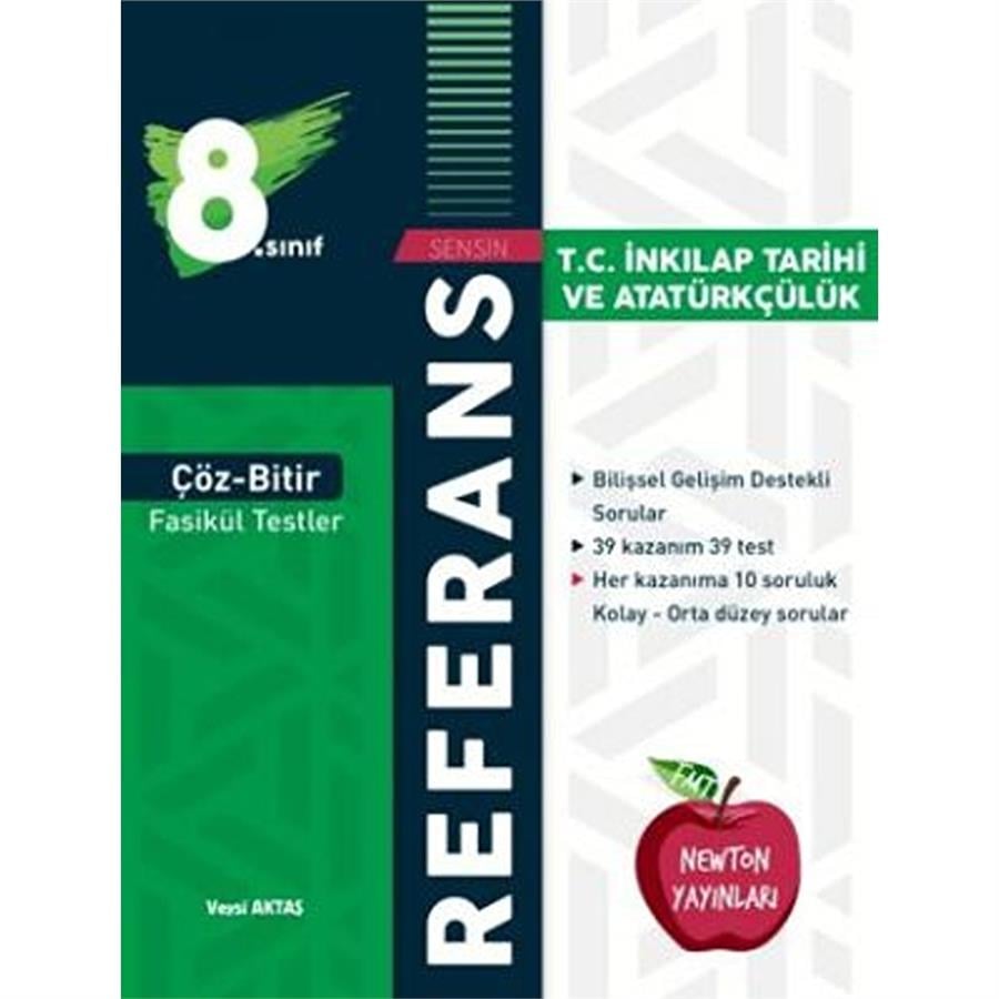 Newton Yayınları 8. Sınıf Çöz Bitir Referans T.C. İnkılap Tarihi ve Atatürkçülük Fasikül Testler