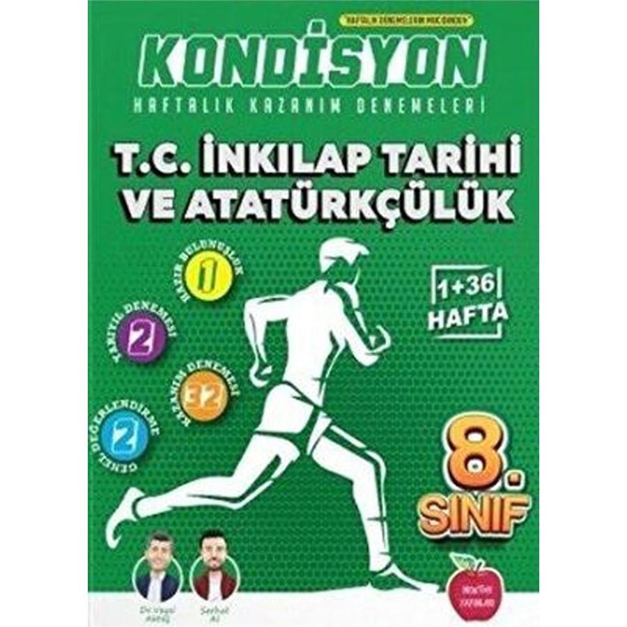 Newton Yayınları 8. Sınıf T.C. İnkılap Tarihi ve Atatürkçülük Kondisyon Haftalık Kazanım Denemeleri