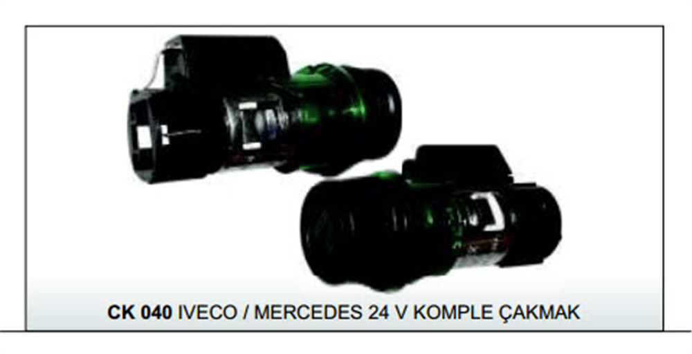 ÇAKMAK KOMPLE 24V CK040 IVECO - MERCEDES