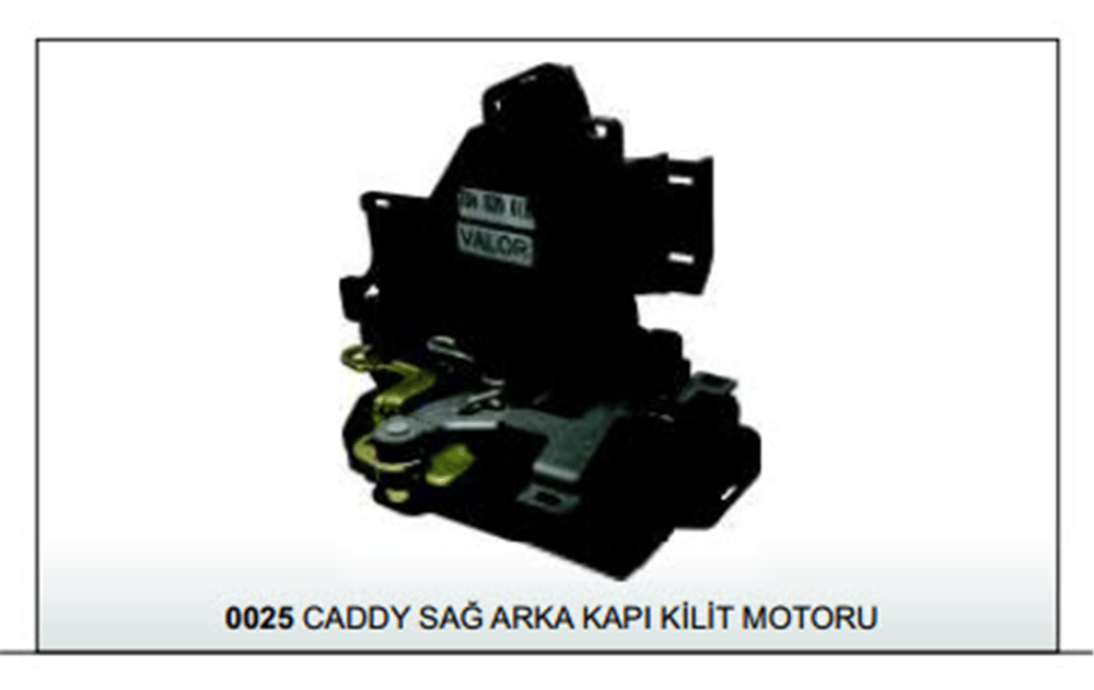 KAPI KİLİT MOTORU VALOR 0025 CADDY SAĞ ARKA KAPI