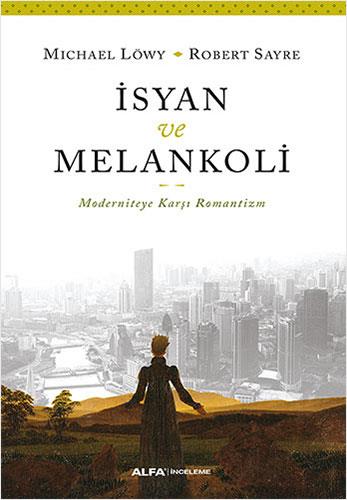 isyan-ve-melankoli-4631c2.jpg
