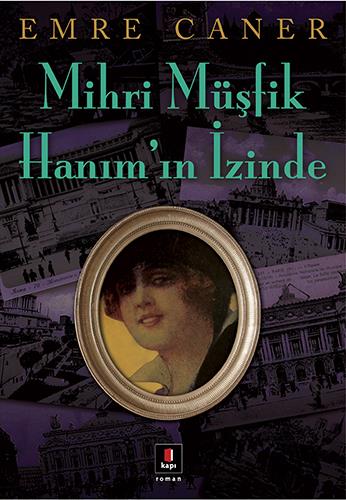mihri-musfik-hanim-in-izinde-73769c.jpg