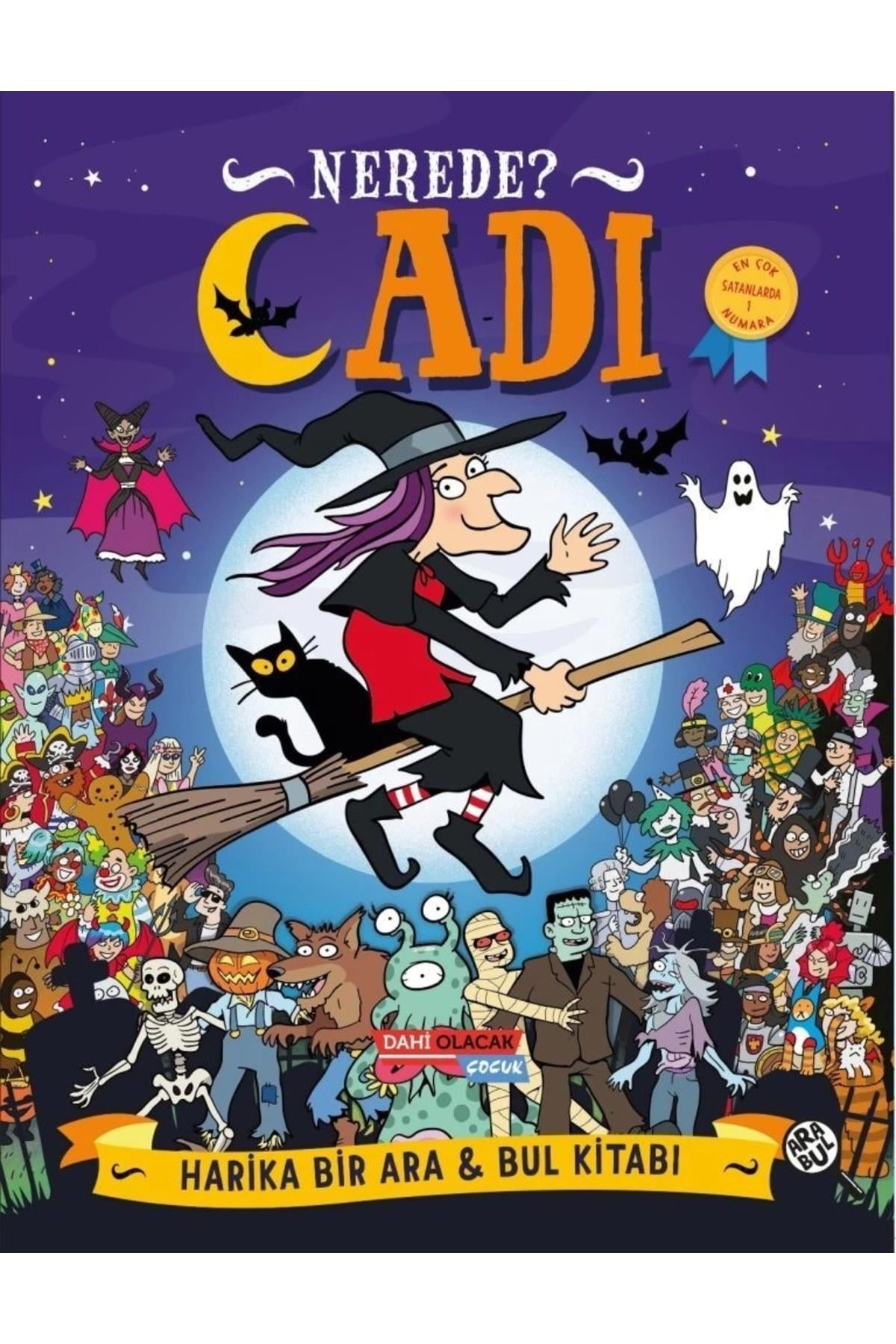 Cadı Nerede ?