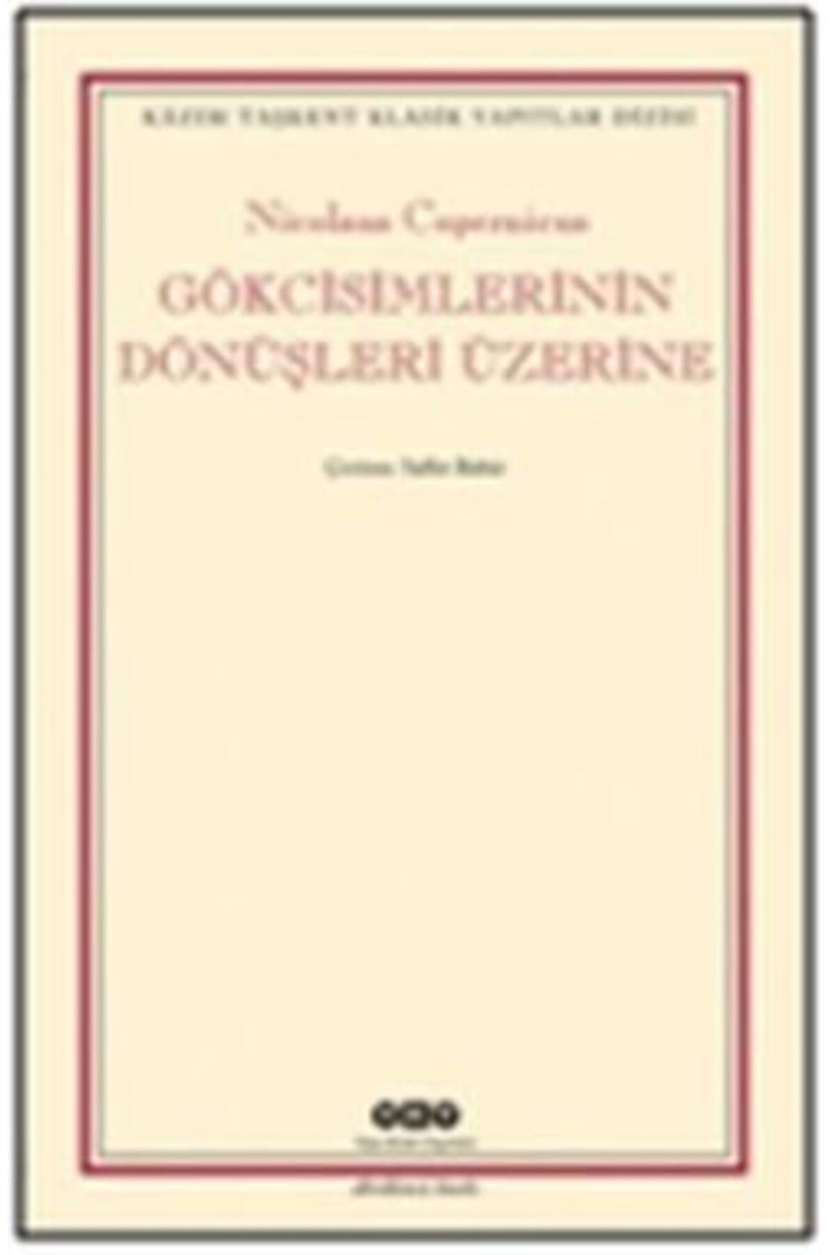 Gökcisimlerinin Döngüsü Üzerine
