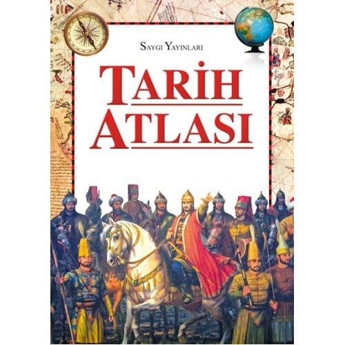 SAYGI TARİH ATLASI