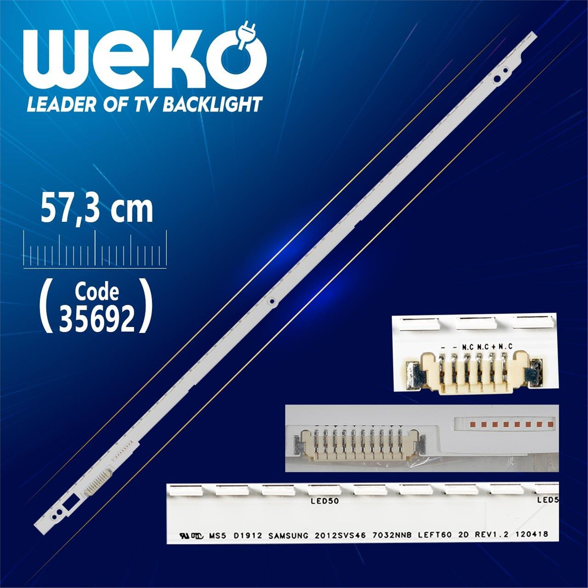 Weko 2012SVS46 7032NNB LEFT60 2D REV1.2 120418 - (60 Ledli) --- 57.3 Cm - (WK-1168) Tv Led Bar - Tv Led Bar