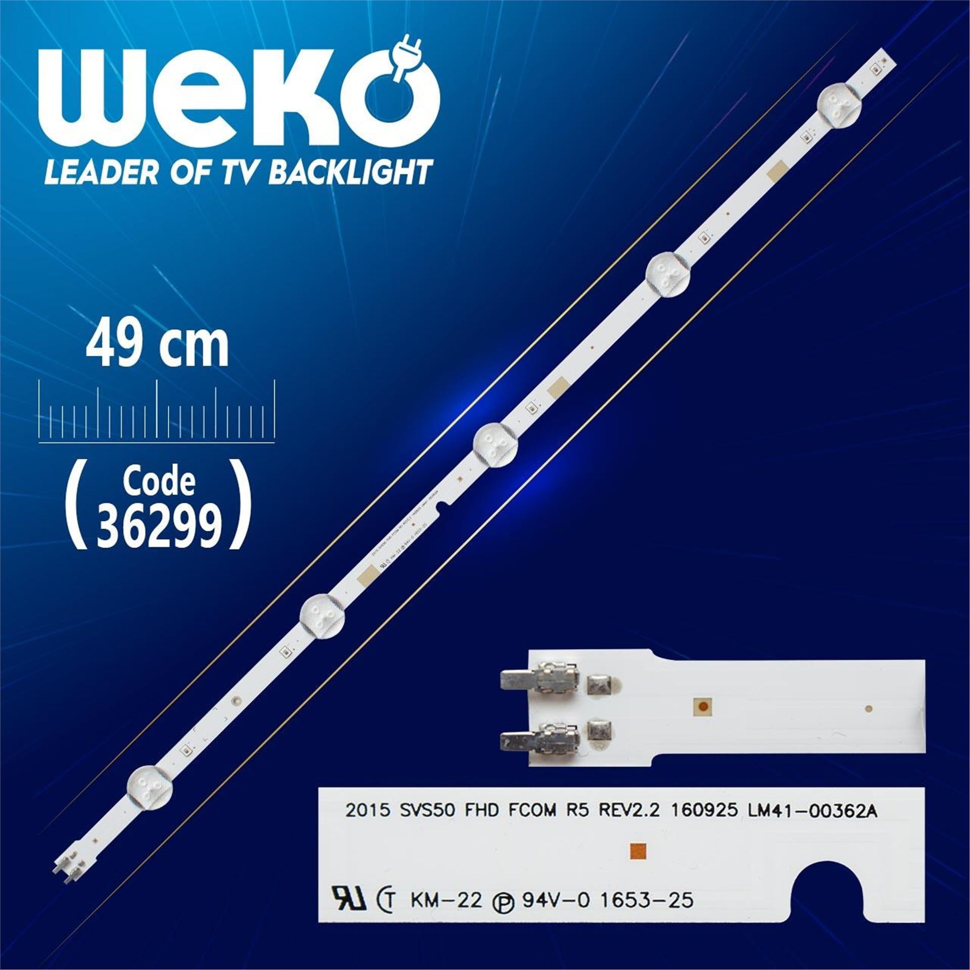 Weko 2015 SVS50 FHD FCOM R5 REV2,2 160925 LM41-00362A 5 LEDLİ 49 CM - Tv Led Bar - Tv Led Bar