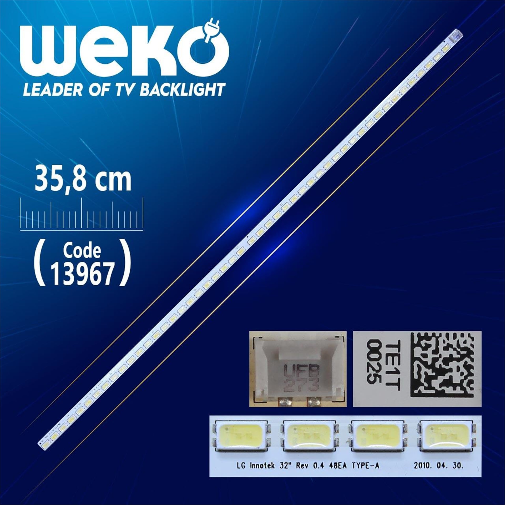 Weko 32 Rev 0.4 48Ea Type-A (No:11-A) 35.8 Cm 35439 Aynı (Wk-589) - LG Led Bar