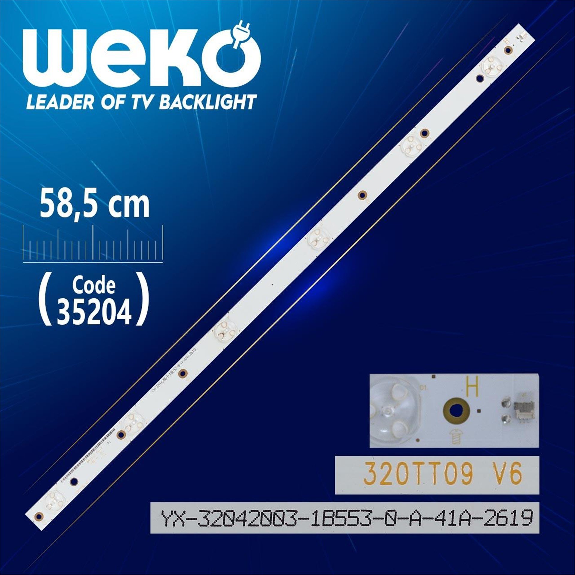 Weko 320TT09 V6 - 58.5 Cm 6 Ledli - (WK-453) Tv Led Bar - Tv Led Bar