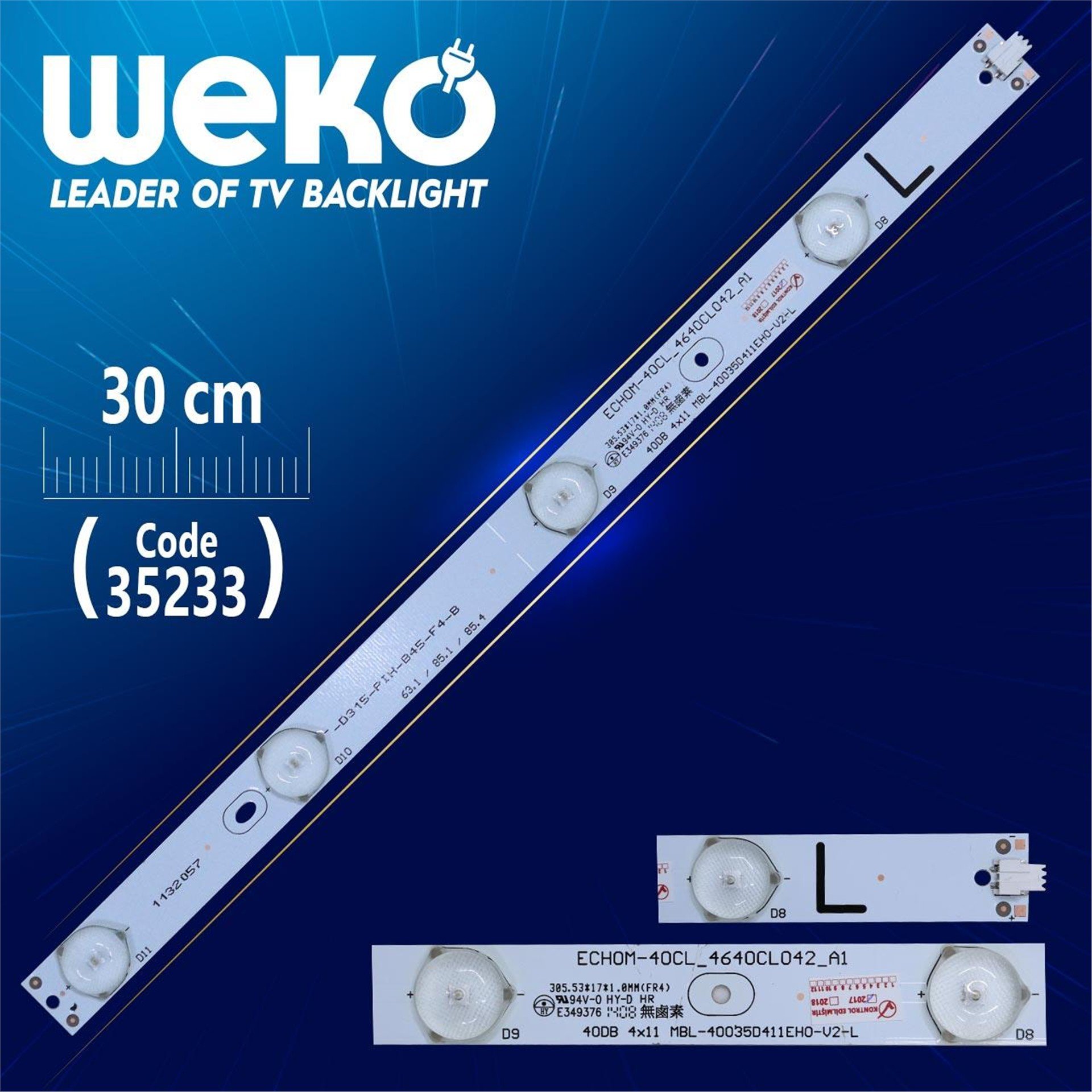 Weko 40DB 4X11 MBL-40035D411EH0-V2-L - ECHOM-40CL_4640CL042_A1 - L TYPE - 30 Cm 4 Ledli - WK-900 Led Tv Bar - Tv Led Bar