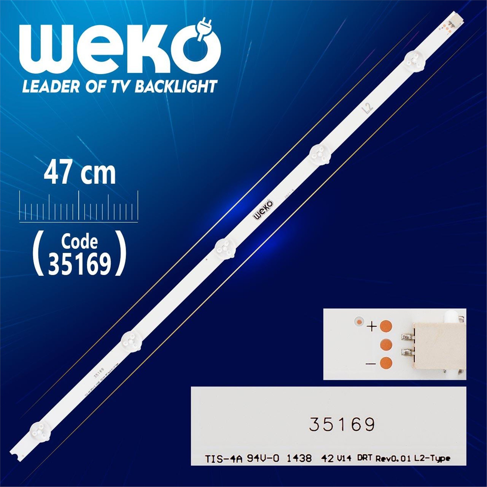Weko 42'' V14 DRT REV0.0 1 L2-TYPE - 6916L1457B - 47 Cm 5 Ledli - (WK-875) Tv Led Bar - Tv Led Bar