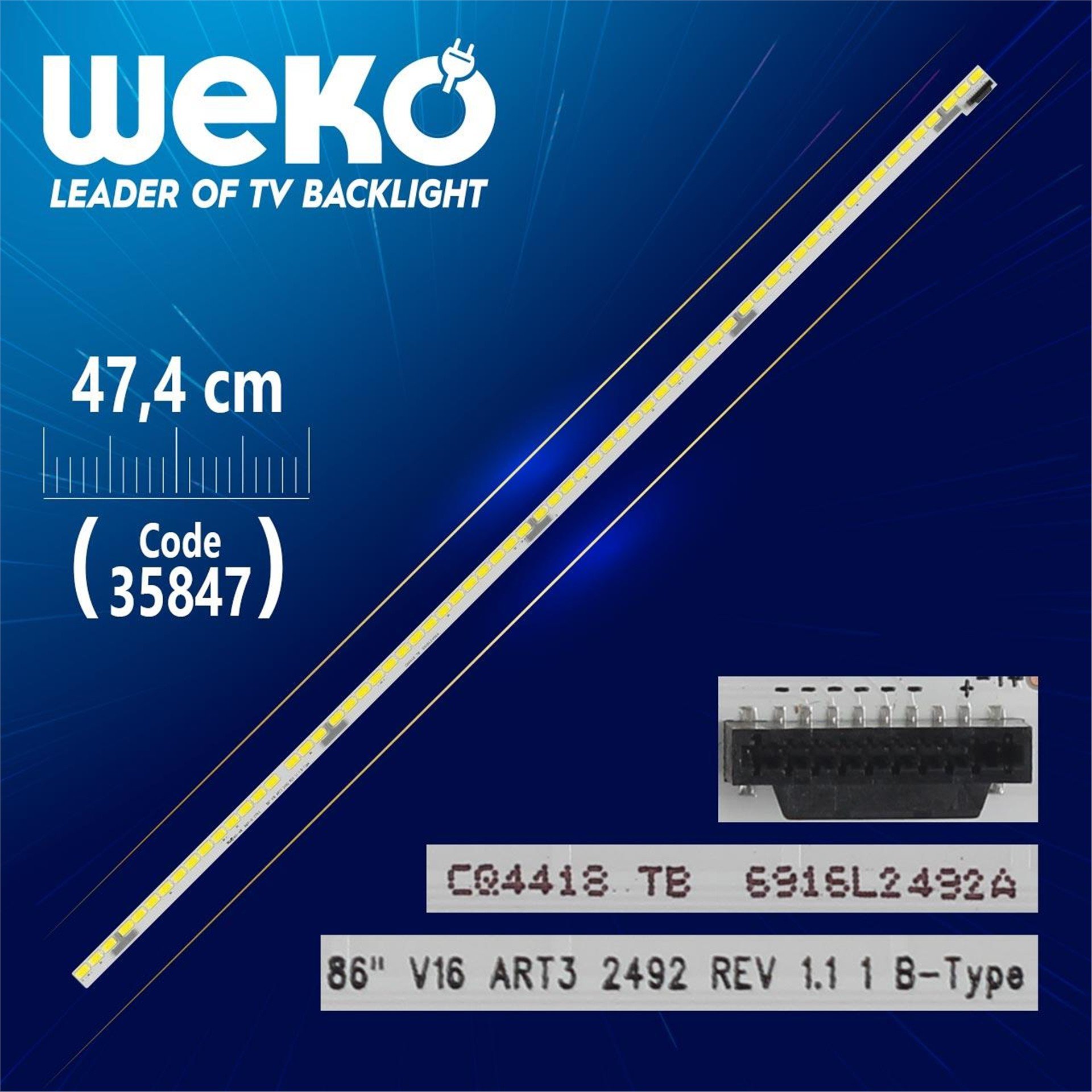 Weko 86'' V16 ART3 2492 REV 1.1 1 B-TYPE - 47.4 Cm 66 Ledli - WK-1309 Tv Led Bar - Tv Led Bar