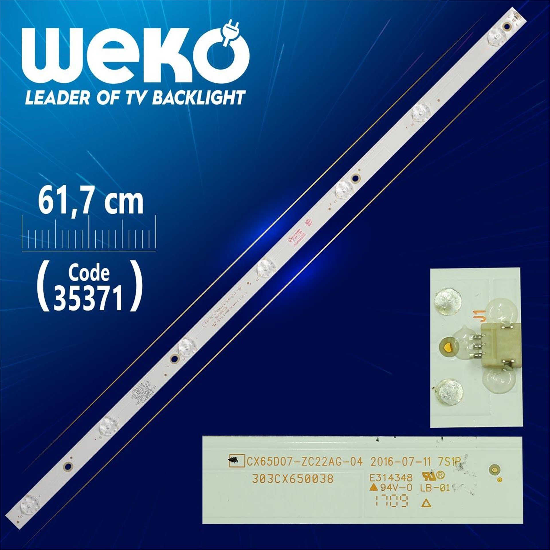 Weko CX65D07-ZC22AG-04 7S1P - 303CX650038 - 150-155/5.8-6.0 - 61.7 Cm 7 Ledli - WK-978 Led Tv Bar - Tv Led Bar