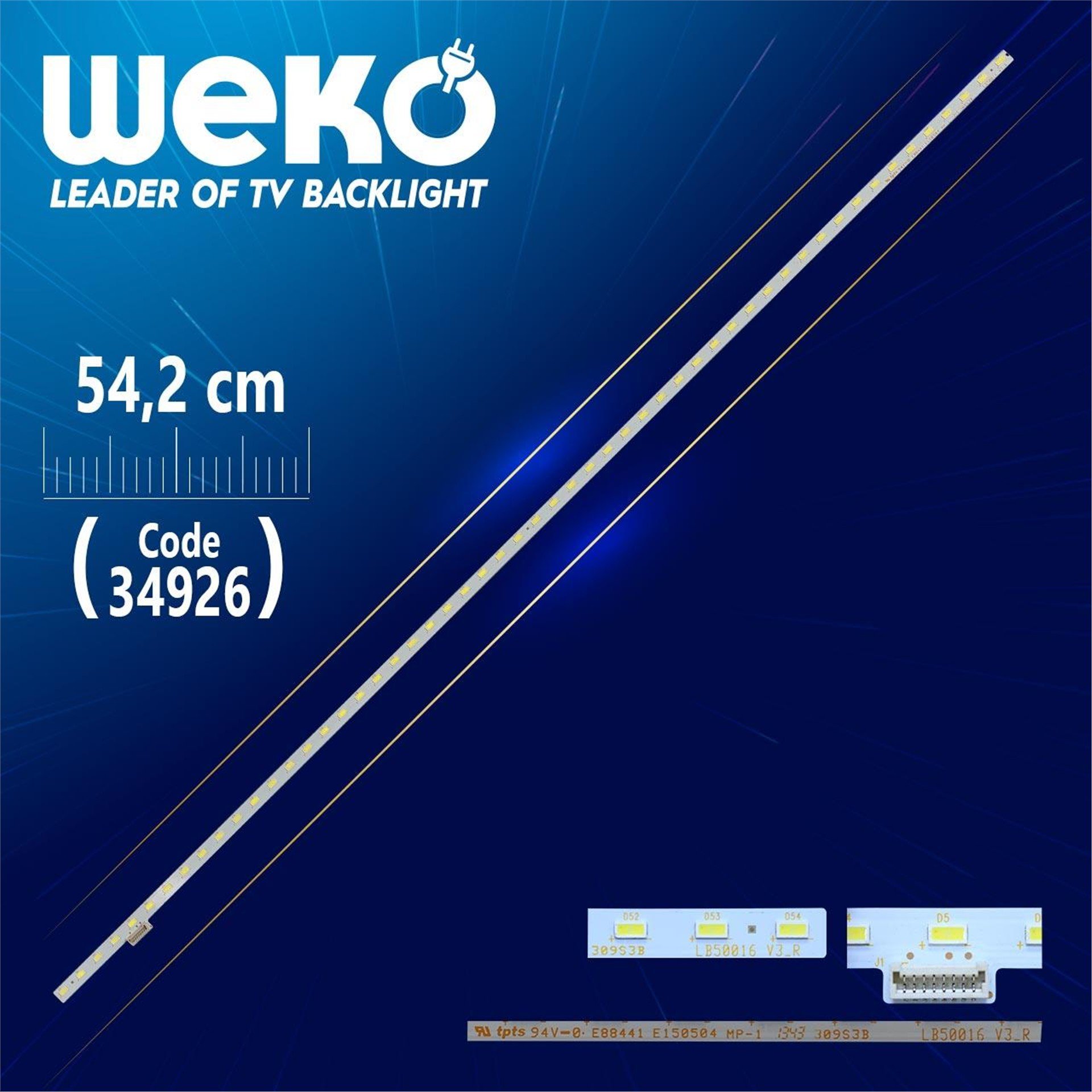 Weko LB50016 V3 _ R - 309S3B - E88441 - E150504 - MP - 1 - (54.2 Cm) -  54 Ledli - (WK-760) Tv Led Bar - Tv Led Bar