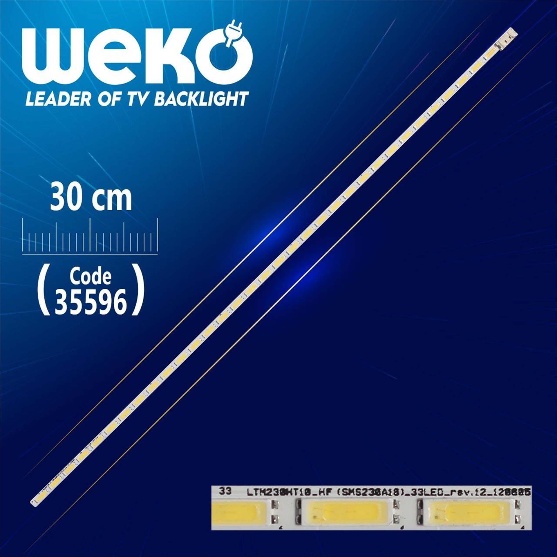 Weko LTM230HT10_HF (SMS230A18)_33LED_REV.12_120605 - 30 Cm - 33 Ledli - (WK-1108) Tv Led Bar - Tv Led Bar