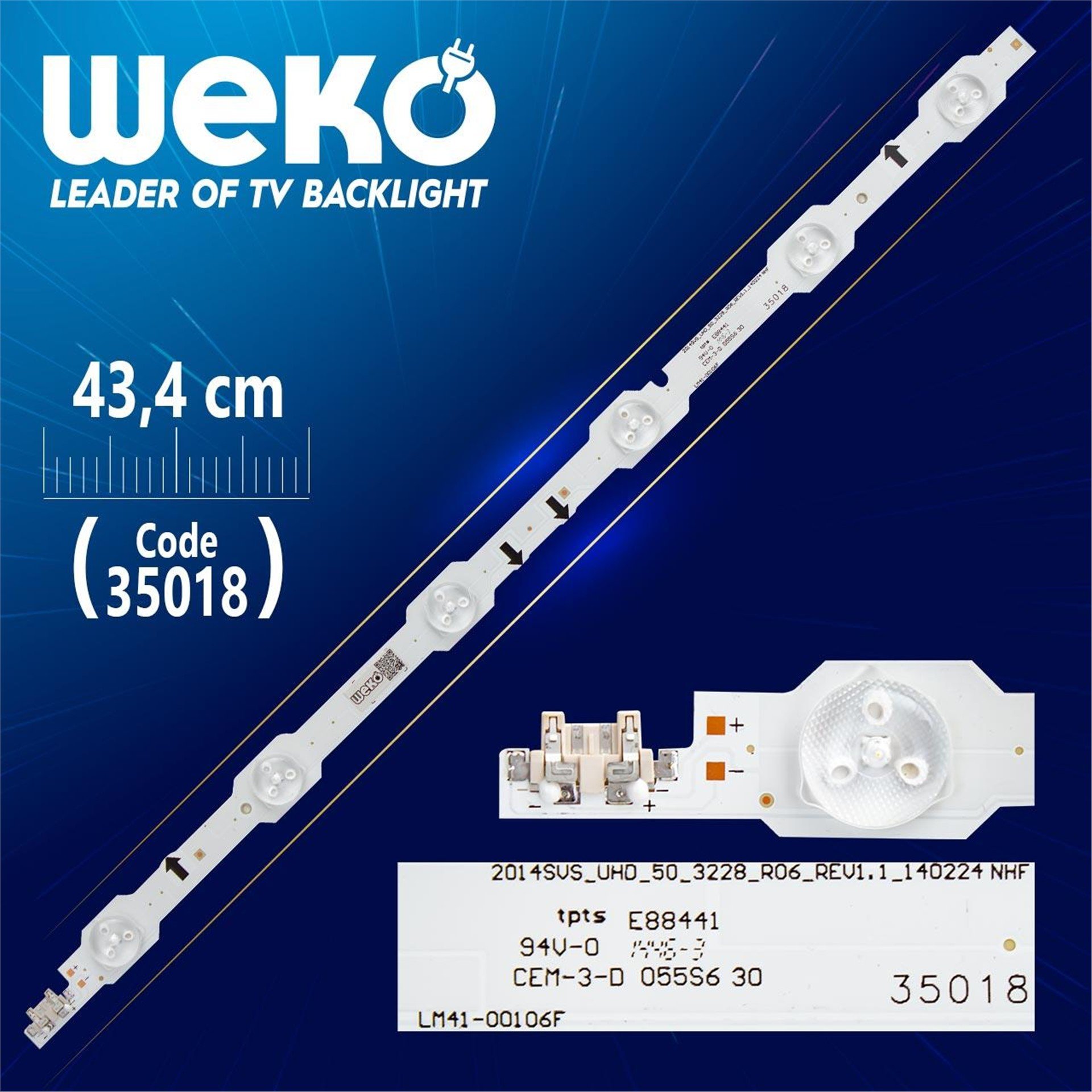 Weko SAMSUNG DLED 50 INCH 2014SVS_UHD_50_3228_R06 - LM41-00106F WK-329 Led Tv Bar - Tv Led Bar