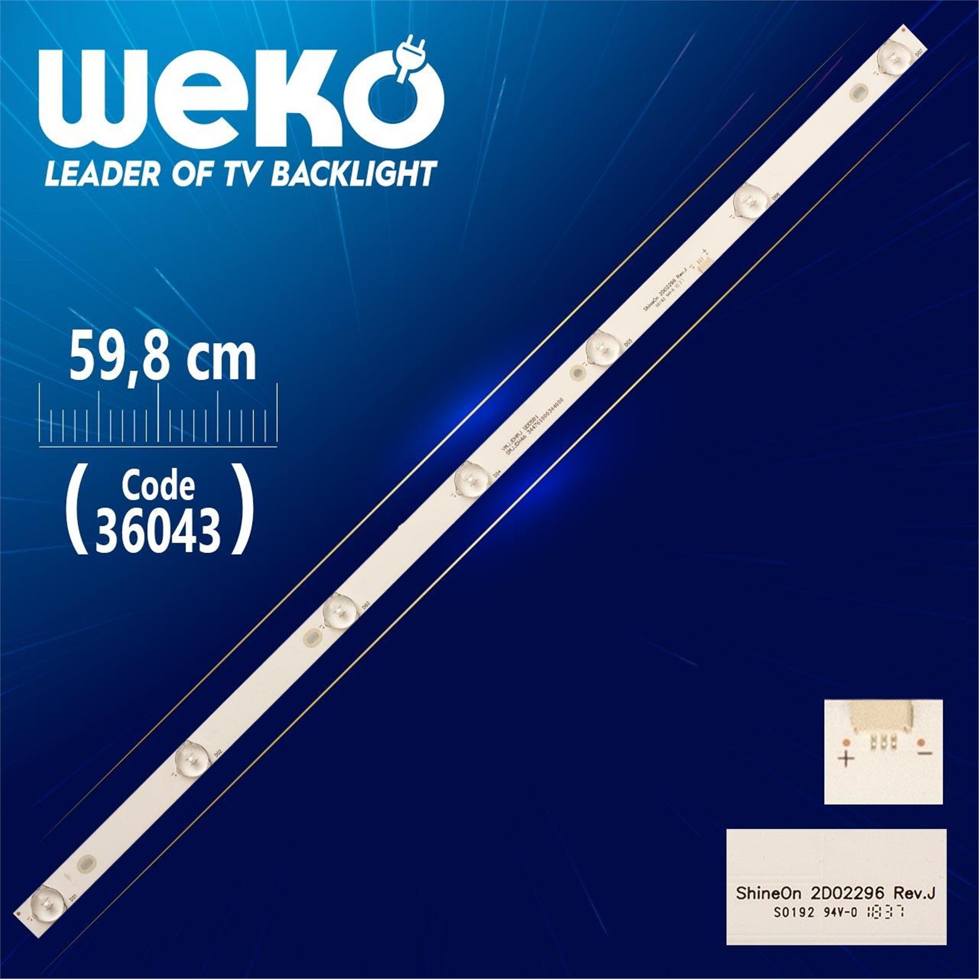 Weko SHİNEON 2D02296 REV.J  YMJJDHMJ QDD5B1 59.8 Cm Tv Led Bar - Tv Led Bar