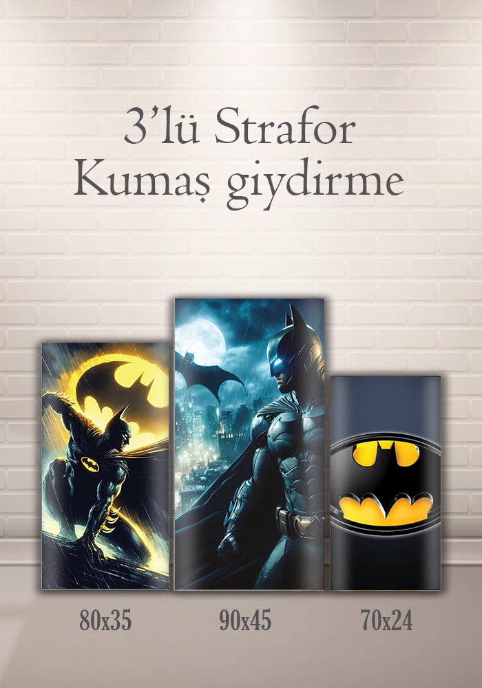Batman 3lü Strafor Kumaş Giydirme