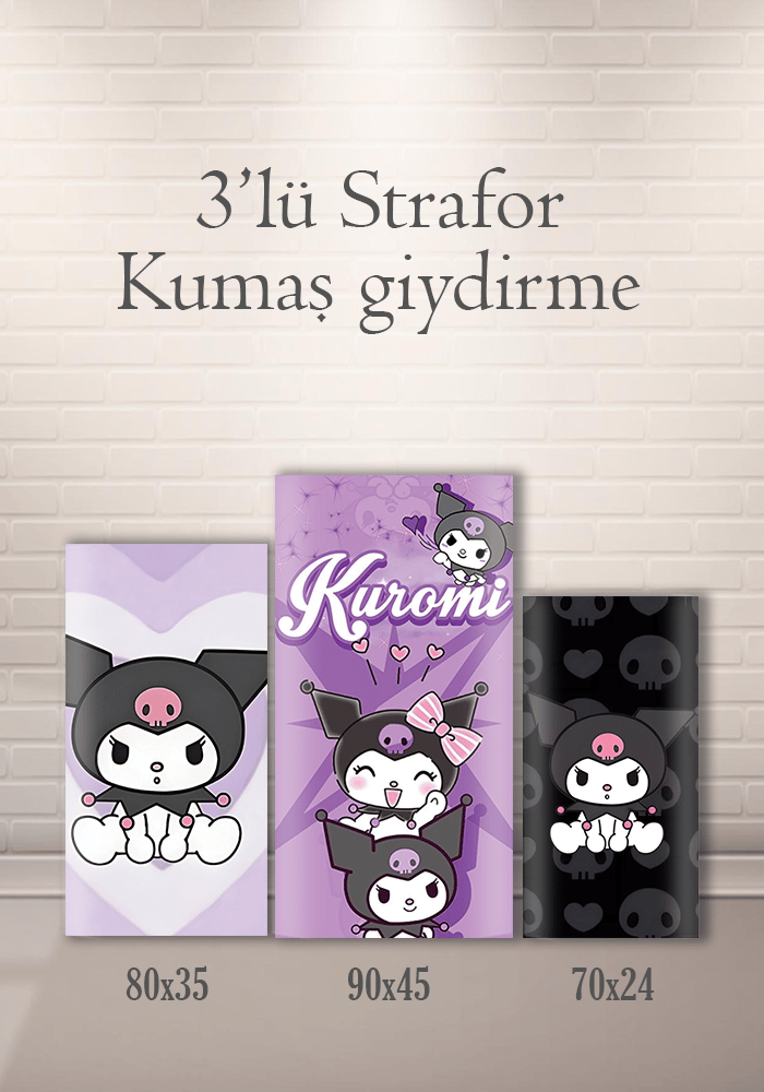 Kuromi 3lü Strafor Kumaş Giydirme