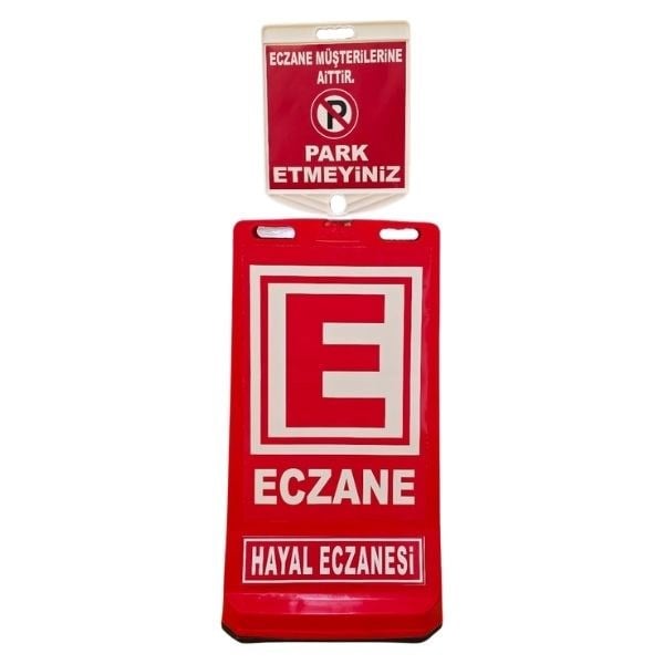 E Sembollü Eczane Reklam Dubası – Park Etmeyiniz Levhalı 90 cm