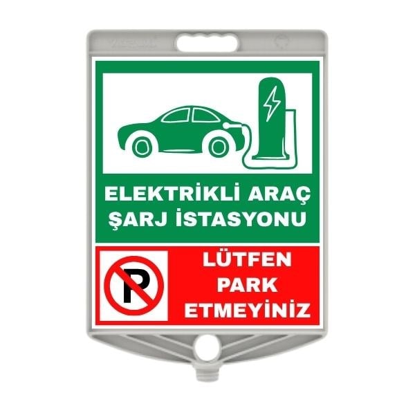 Elektrikli Araç Şarj Alanı Uyarı Levhası