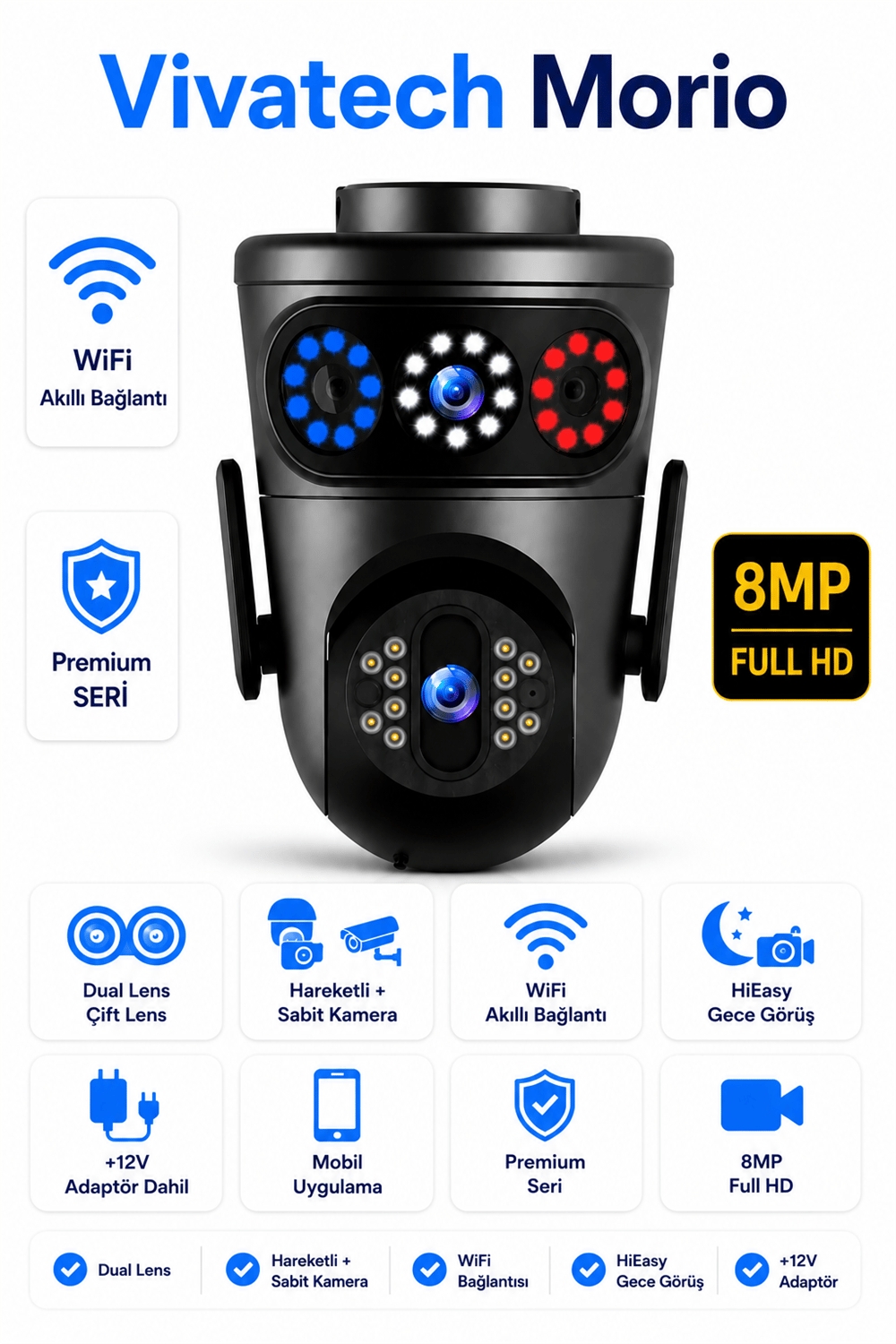 Vivatech Morio WiFi Akıllı Güvenlik Kamerası - 8MP FullHD Dual Lens Hareketli + Sabit, HiEasy Gece Görüş Sesli Takip (+12V)