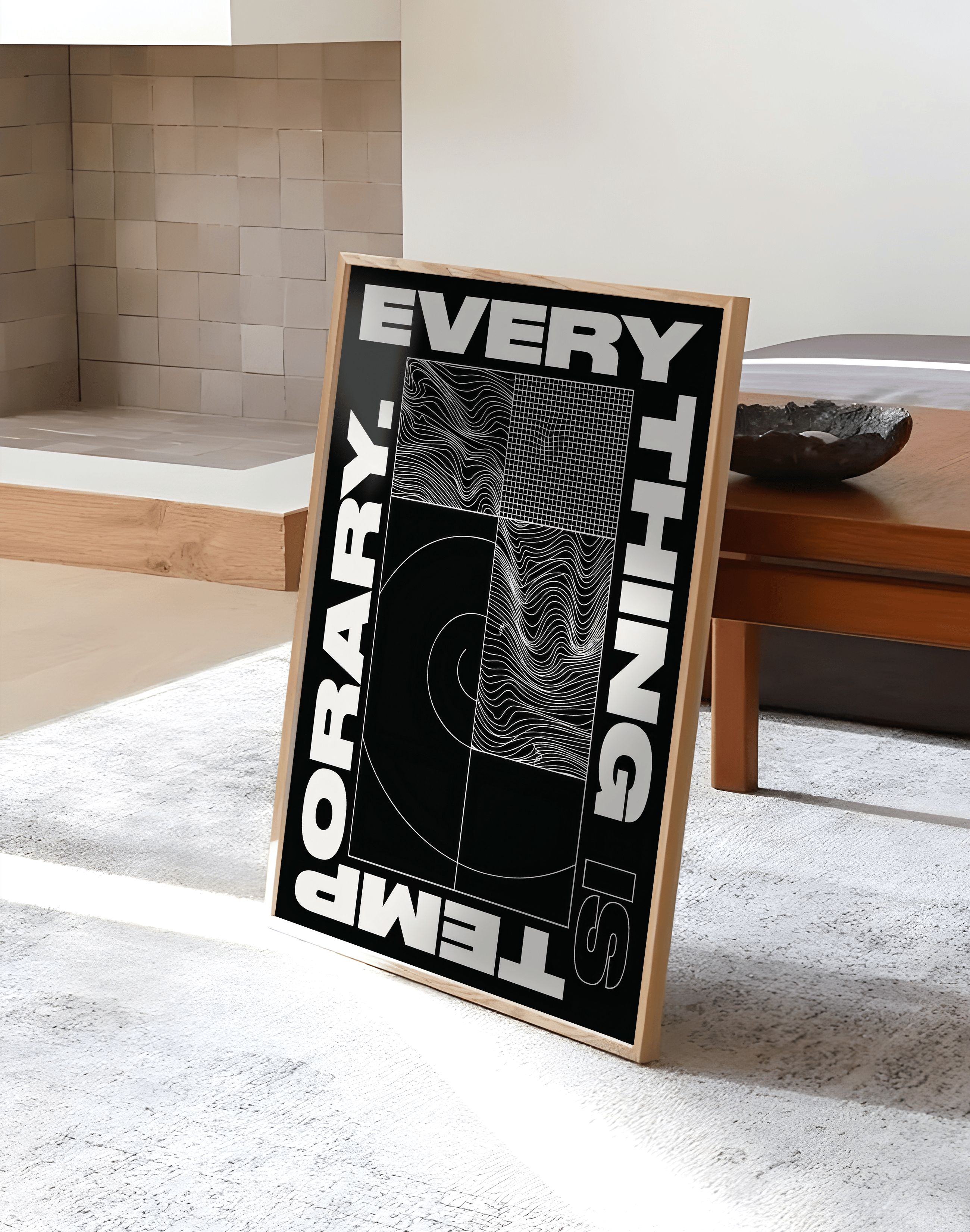 Everything Is Temporary Modern Duvar Tablosu – Siyah Beyaz Tipografik Abstract Poster