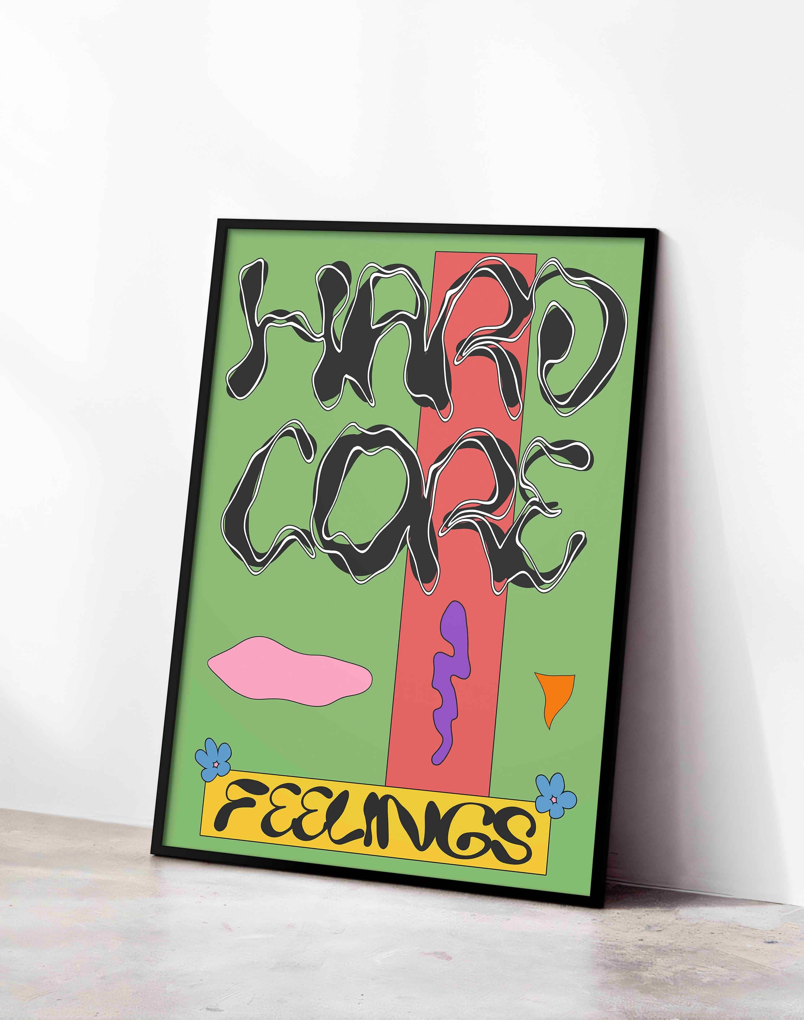 Hardcore Feelings Renkli Tipografik Duvar Tablosu