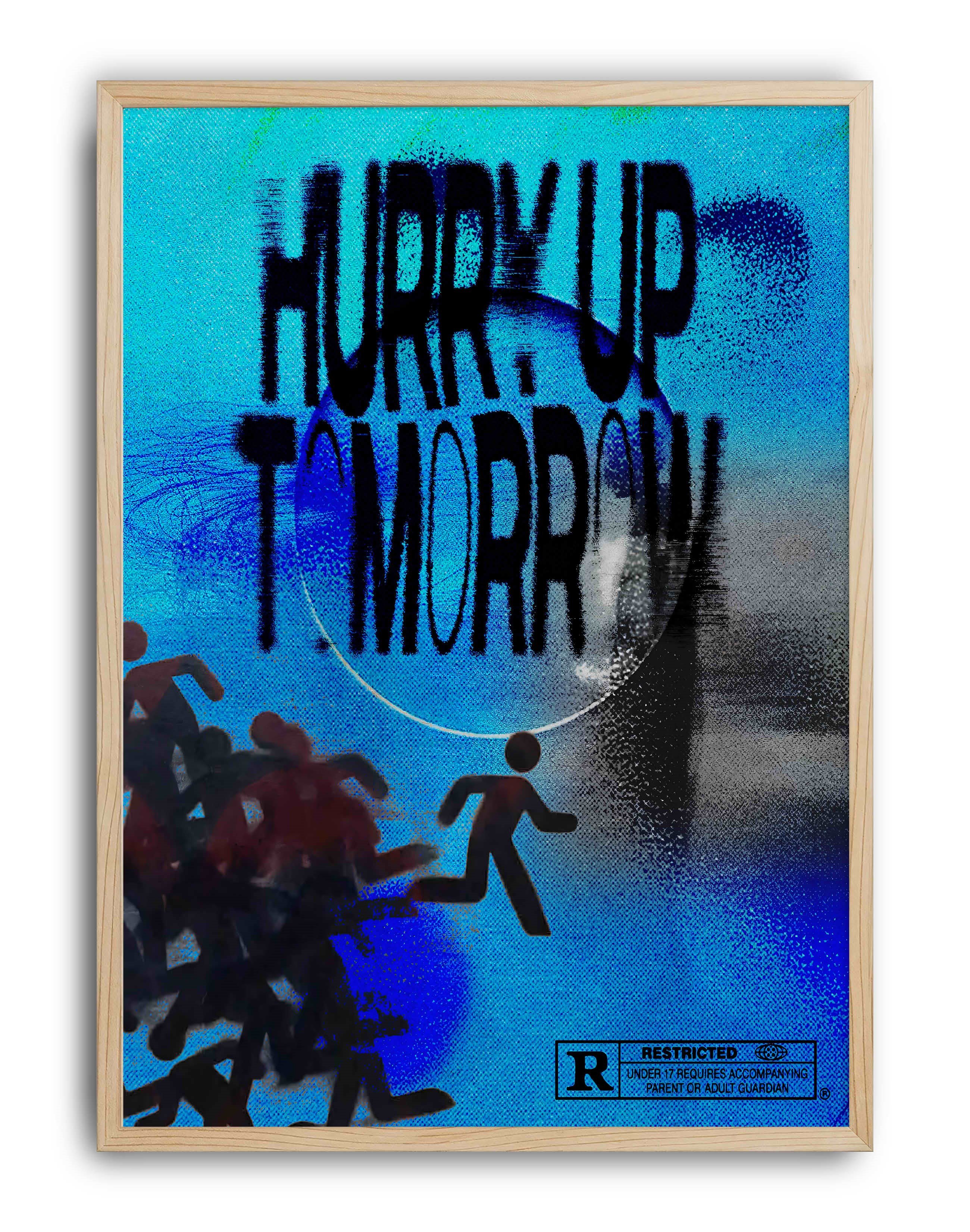 Hurry Up Tomorrow by Rana Aksu