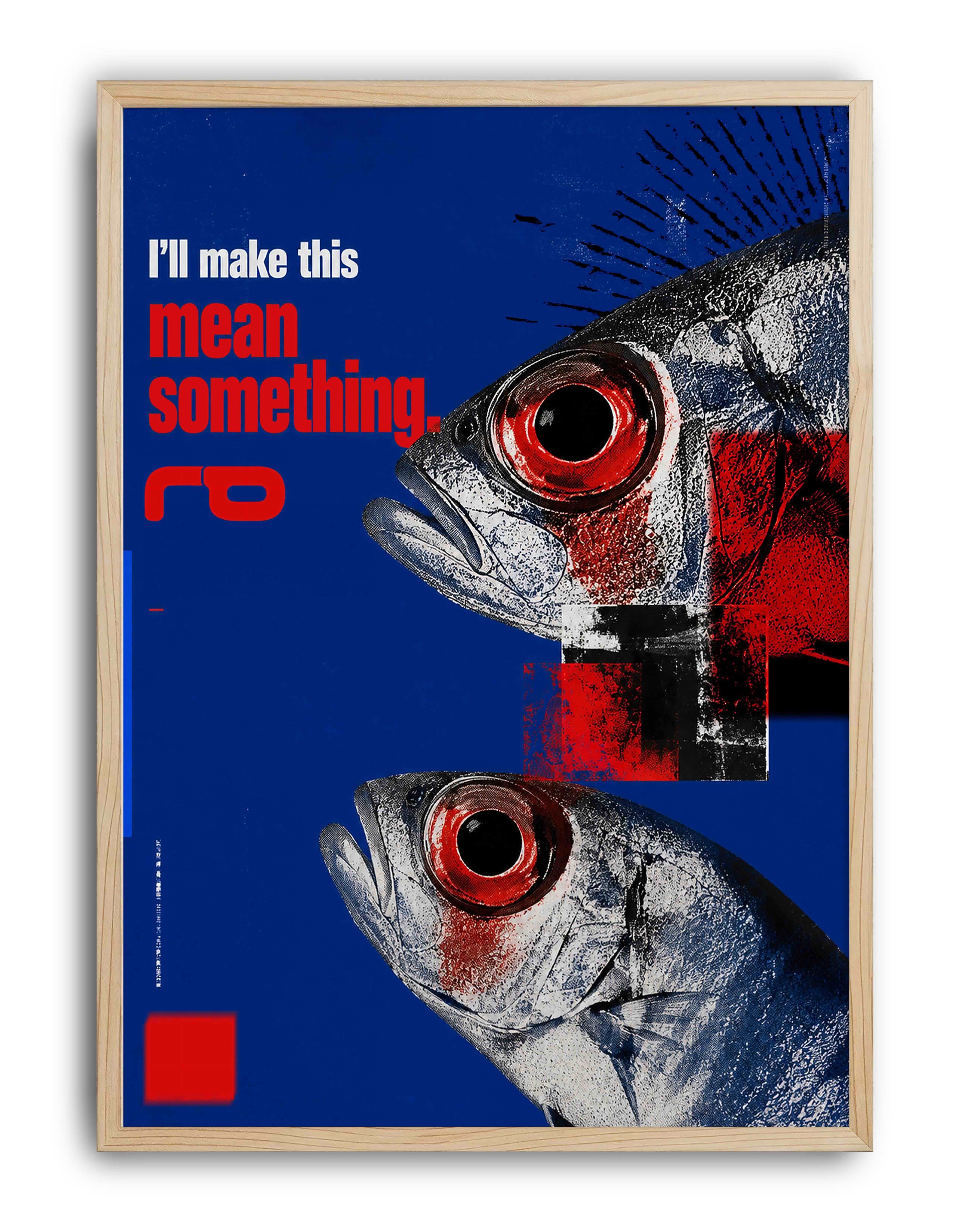 Mean Something by Rana Aksu
