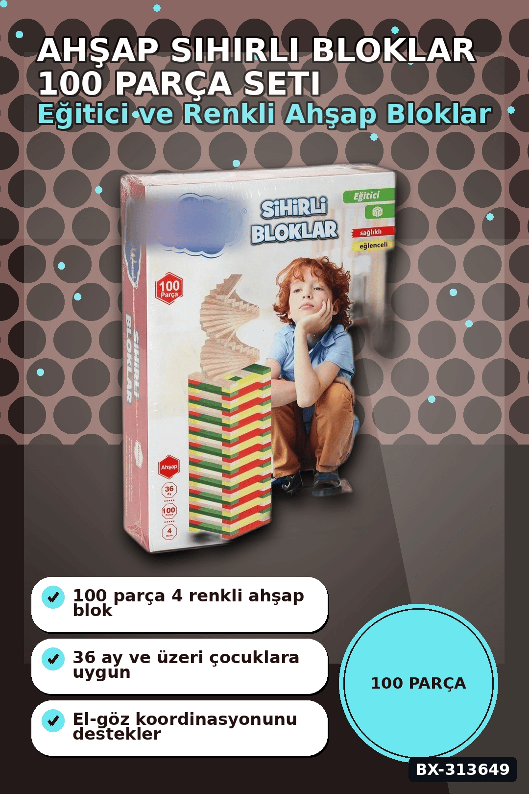 Ahşap Sihirli Bloklar 100 Parça Eğitici Oyuncak Kutusu - 36 Ay+ Çocuk Gelişim Seti BX-313649