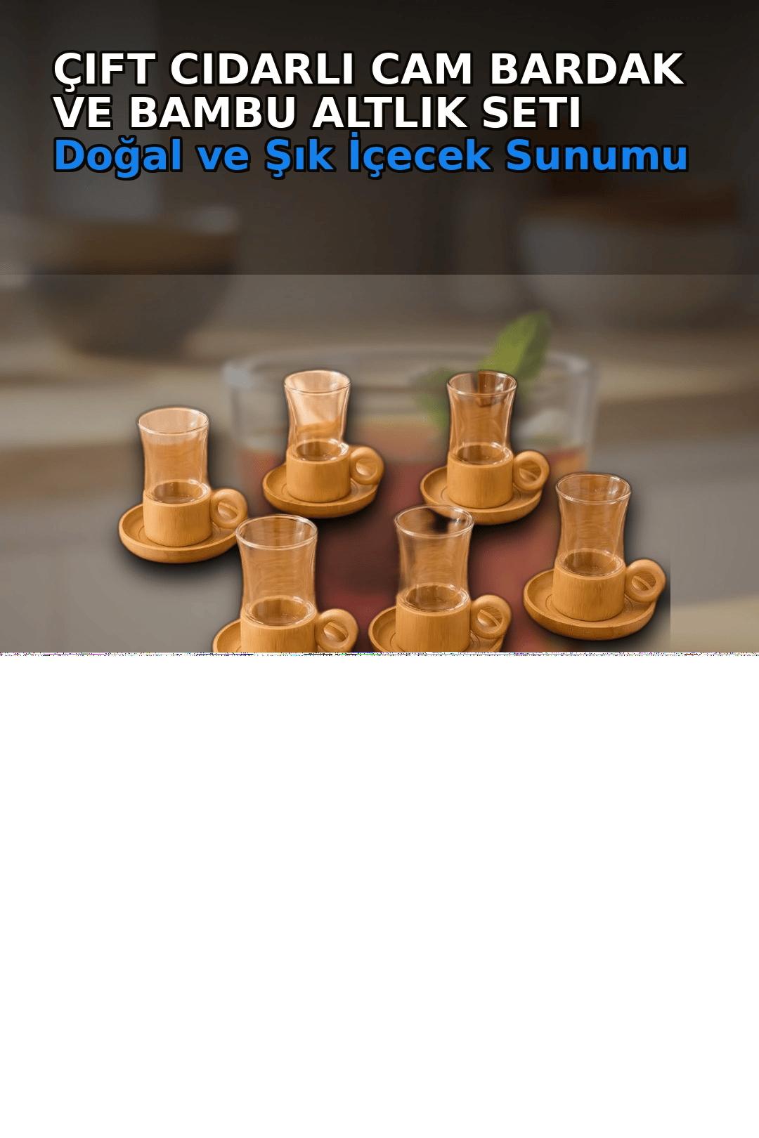 Cift Cidarli 150 Ml 6 Adet Cam Cay Bardagi Ve 6 Adet Bambu Altlik Seti BX-313777