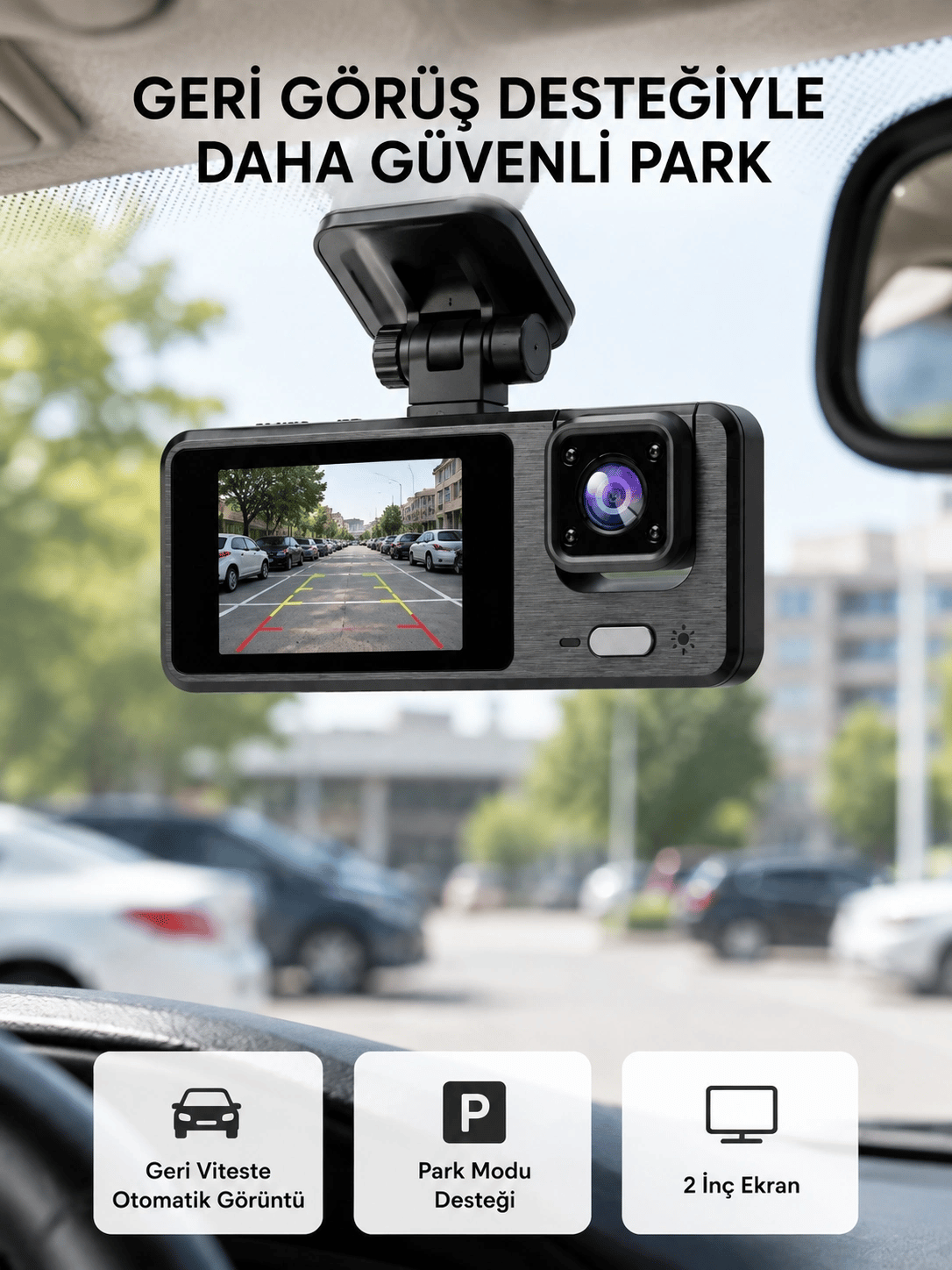 Full HD 3'lü Araç Kamerası Geri Görüş Destekli Park Modlu 1080P DVR