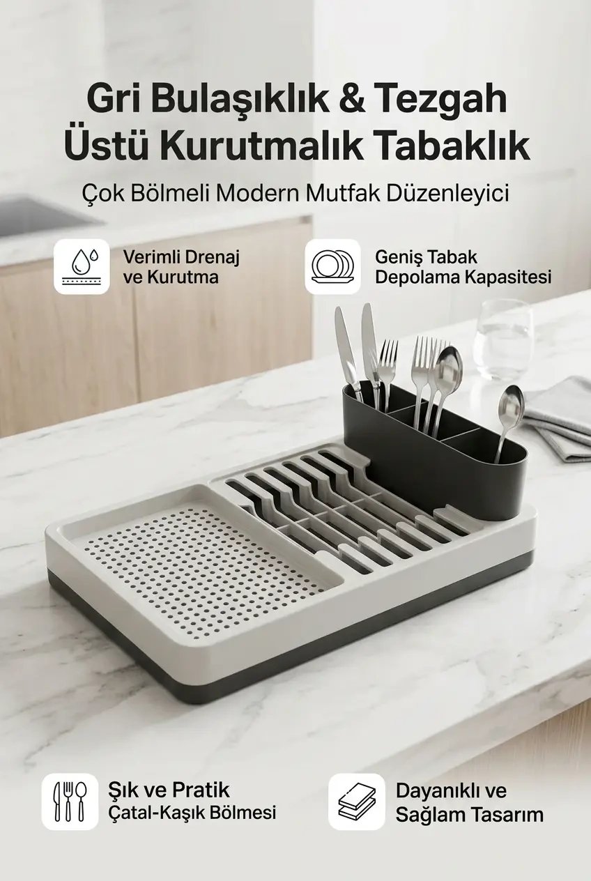 Gri Bulaşıklık Tabaklık Bardaklık Kaşıklık Tezgah Üstü Mutfak Organizeri Standı
