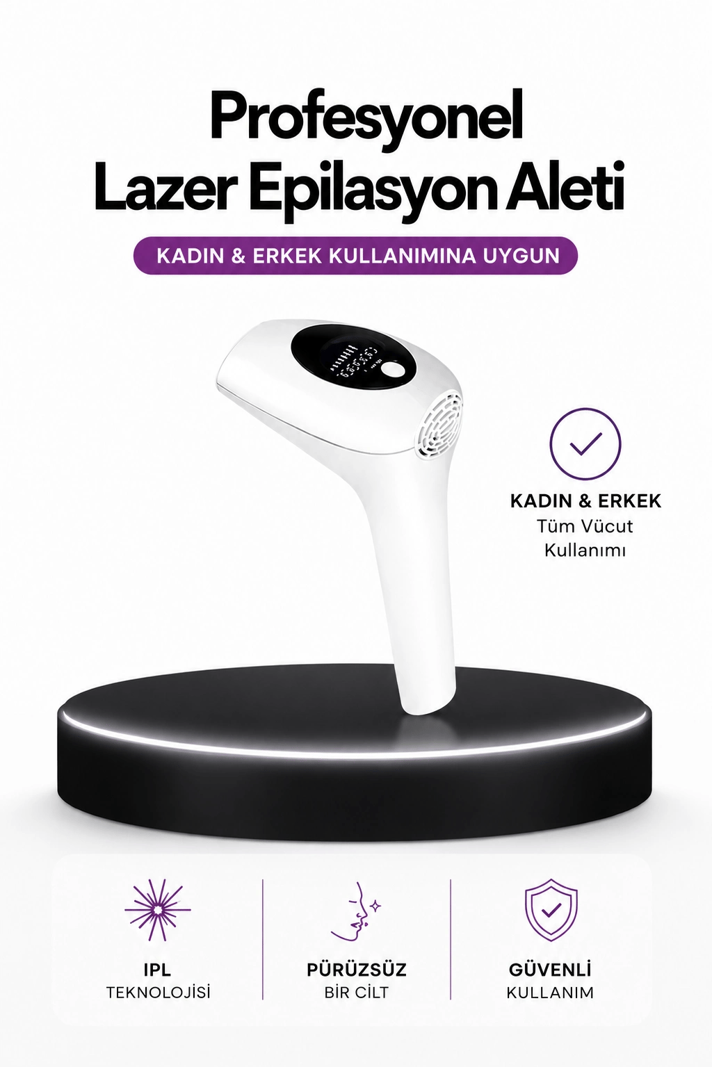 IPL Teknolojili Erkek Ve Kadın Kullanımına Uygun Lazer Epilasyon Cihaz