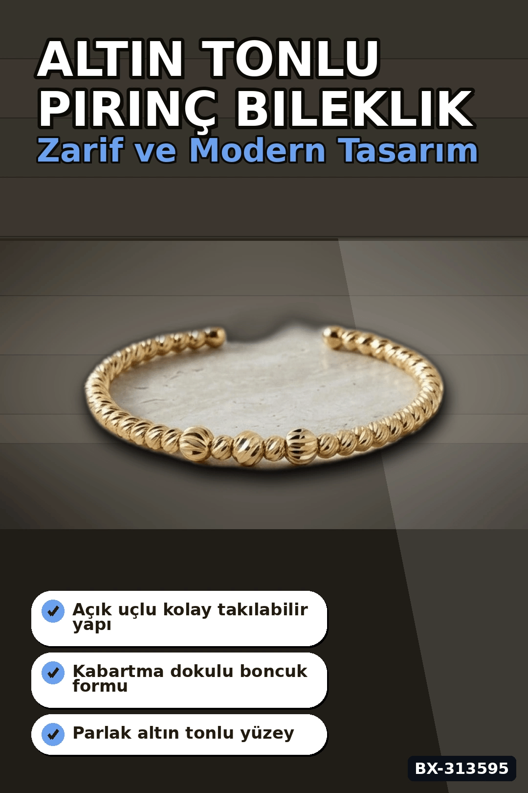 Pirinç Ton Dorika Model Kadın Bileklik - Tekli Paket Takı Aksesuar BX-313595