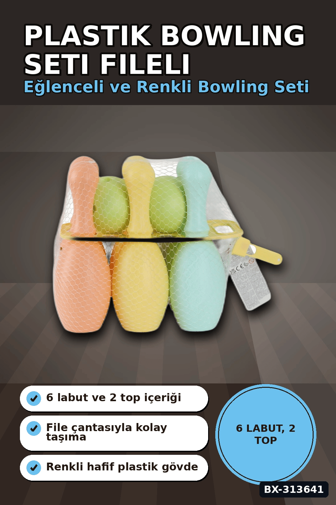 Plastik Bowling Seti 6 Labut 2 Top 29x20x32 cm - Fileli Spor Oyuncağı, 18 Ay+ BX-313641