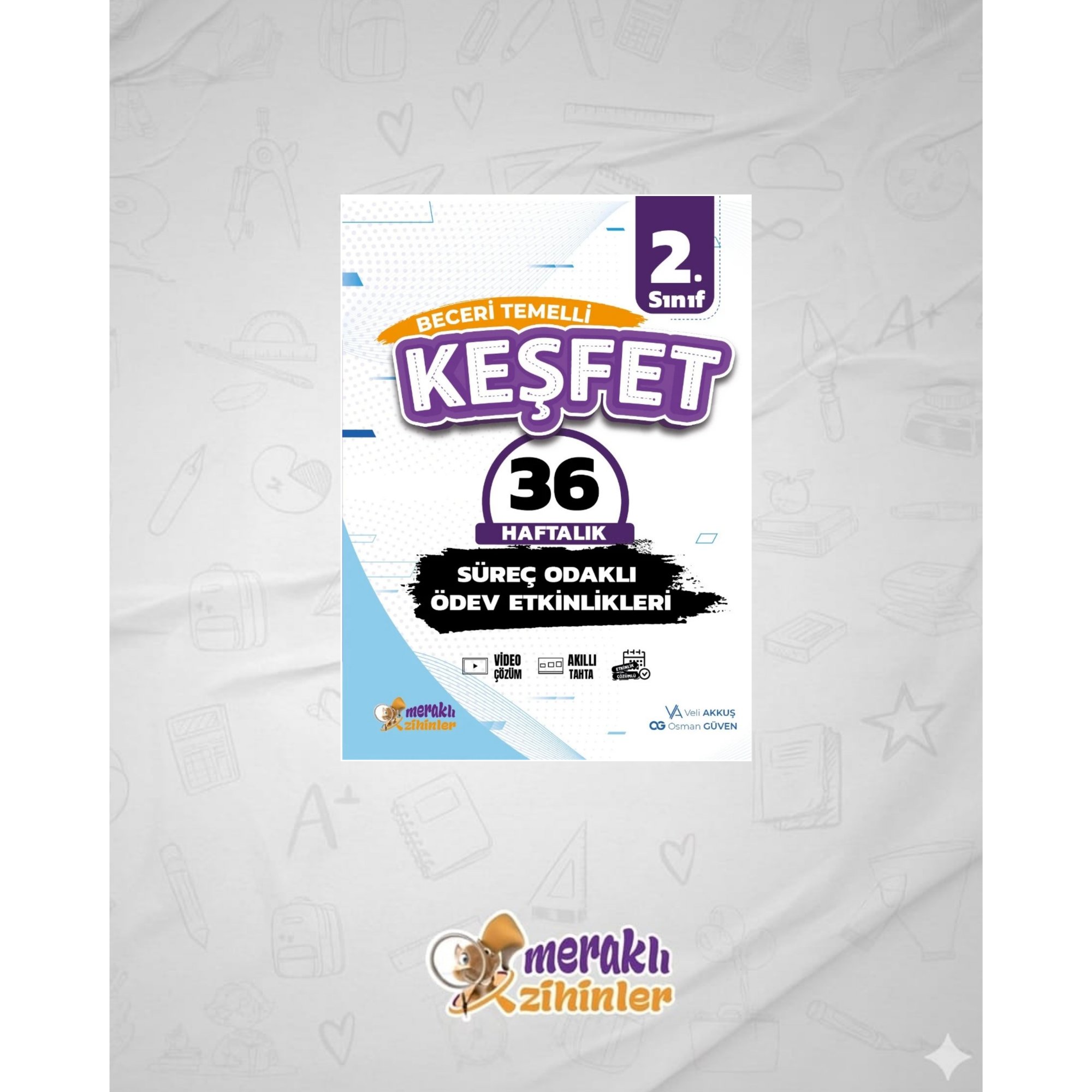 2.SINIF BECERİ TEMELLİ SÜREÇ ODAKLI ÖDEV ETKİNLİKLERİ 36 HAFTALIK (KEŞFET)